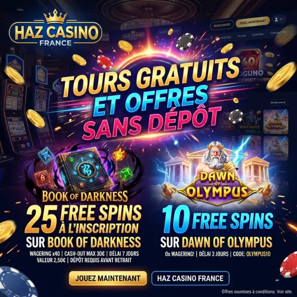Tours gratuits et offres sans dépôt